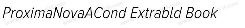 ProximaNovaACond Extrabld Book字体转换